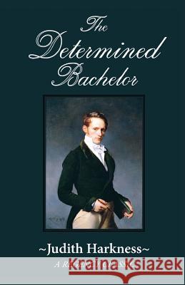 The Determined Bachelor: A Regency Classic Harkness, Judith 9780786755127 Argo-Navis - książka