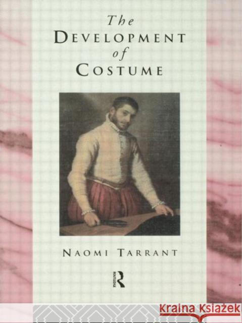 The Development of Costume Naomi Tarrant 9780415080194  - książka