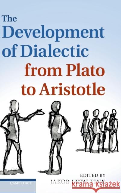 The Development of Dialectic from Plato to Aristotle Jakob Leth Fink 9781107012226  - książka