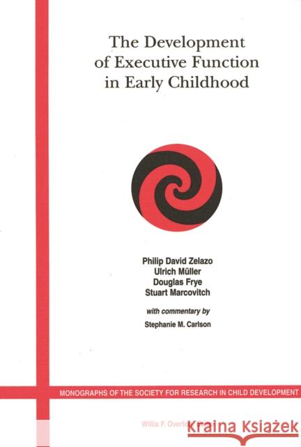 The Development of Executive Function in Early Childhood Blackwell Publishers 9781405122542 Blackwell Publishers - książka