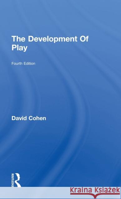 The Development Of Play Cohen, David 9781138563438 Routledge - książka