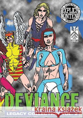 The Deviance: Legacy Collection: Vol. 2 Wy Eng Olives Productions Wy Eng 9781986174107 Createspace Independent Publishing Platform - książka