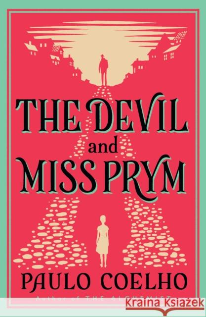 The Devil and Miss Prym Paulo Coelho 9780007116058 HarperCollins Publishers - książka