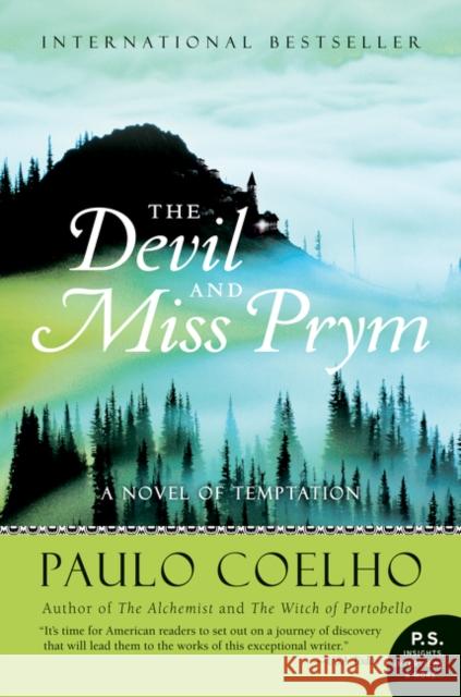 The Devil and Miss Prym : A Novel of Temptation Coelho, Paulo 9780061154287 HarperCollins US - książka