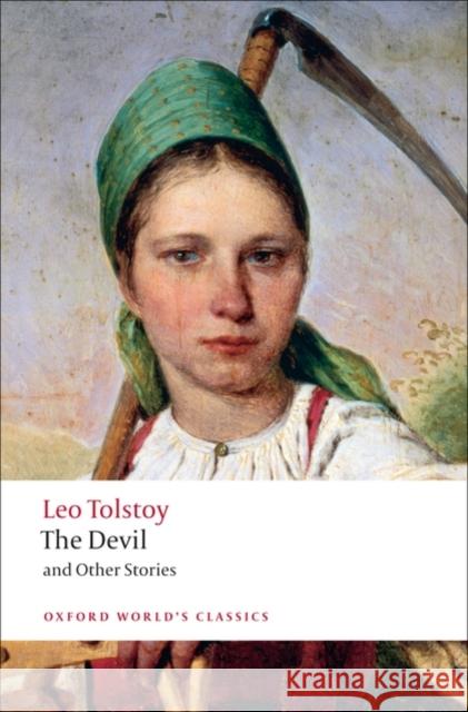 The Devil and Other Stories Leo Tolstoy 9780199553990  - książka