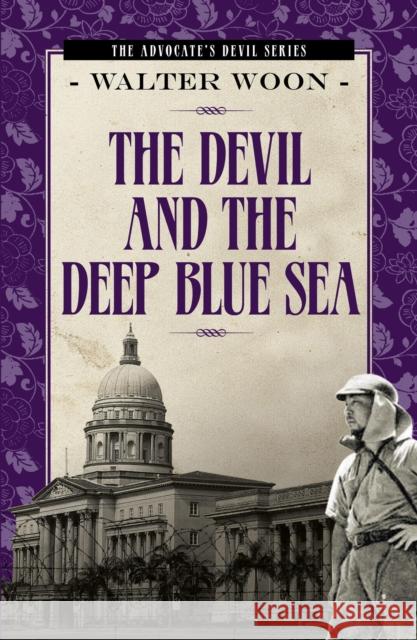 The Devil and the Deep Blue Sea Walter Woon 9789814561020 Marshall Cavendish c/o Times E - książka