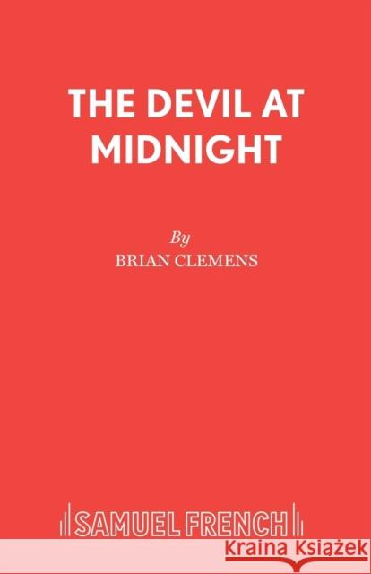 The Devil at Midnight Brian Clemens 9780573017582 Samuel French - książka