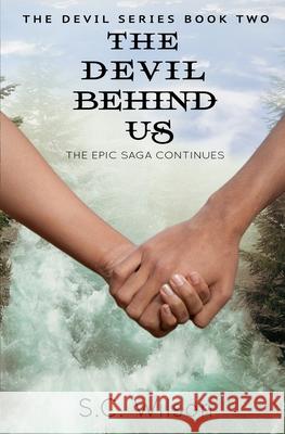 The Devil Behind Us S C Wilson 9781732360136 Backabity - książka