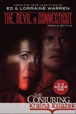 The Devil in Connecticut Gerald Brittle Ed Warren Lorraine Warren 9781631683190 Graymalkin Media, LLC - książka