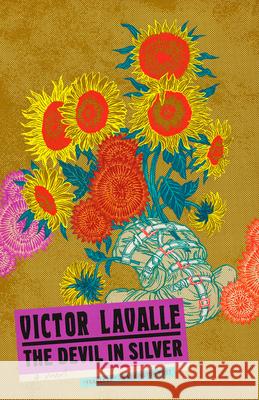 The Devil in Silver Victor Lavalle 9780812982251 Spiegel & Grau - książka