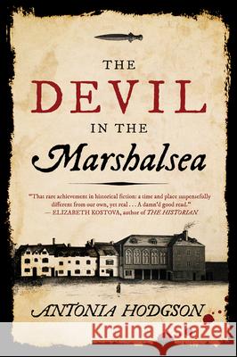 The Devil in the Marshalsea Antonia Hodgson 9780544176676 Mariner Books - książka