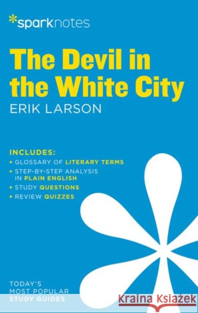 The Devil in the White City by Erik Larson  9781411480322 Sparknotes - książka