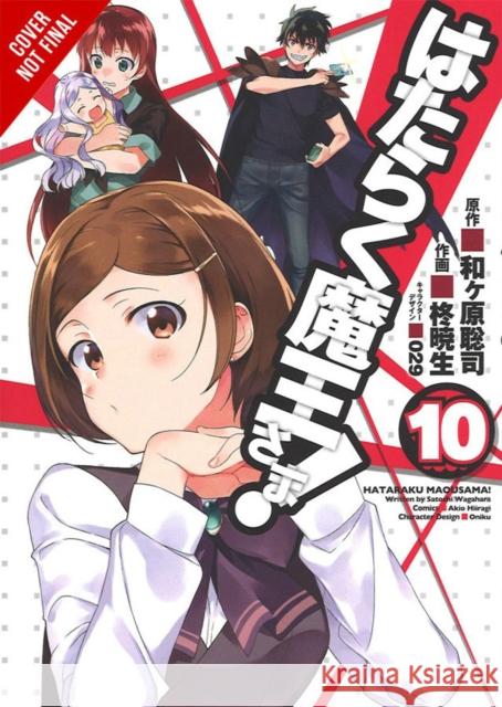 The Devil Is a Part-Timer!, Vol. 10 (Manga) Satoshi Wagahara Akio Hiiragi 9780316562676 Yen Press - książka