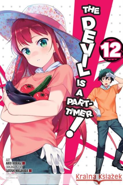 The Devil is a Part-Timer!, Vol. 12 (manga) Satoshi Wagahara 9781975301828 Little, Brown & Company - książka