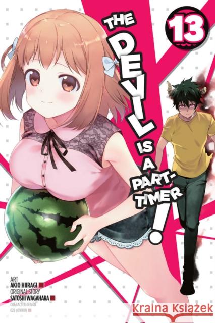 The Devil is a Part-Timer!, Vol. 13 (manga) Satoshi Wagahara 9781975303778 Yen Press - książka