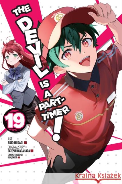 The Devil Is a Part-Timer!, Vol. 19 (manga) Satoshi Wagahara 9781975351076 Little, Brown & Company - książka