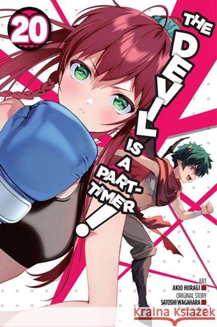 The Devil Is a Part-Timer!, Vol. 20 (manga) Satoshi Wagahara 9781975373894 Little, Brown & Company - książka