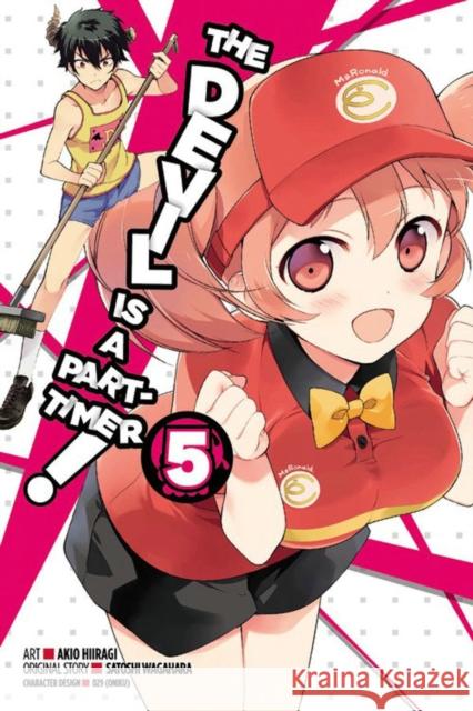 The Devil Is a Part-Timer!, Vol. 5 (Manga) Satoshi Wagahara Akio Hiiragi 9780316314893 Yen Press - książka