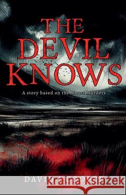 The Devil Knows David J. Cooper 9781393355410 David J Cooper - książka
