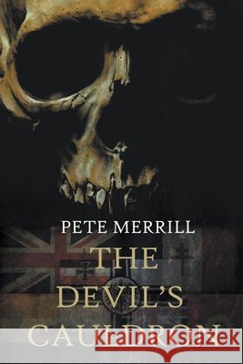 The Devil's Cauldron Merrill Pete Merrill 9798201667696 Draft2Digital - książka