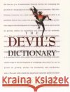 The Devil's Dictionary Ambrose Bierce Roy, Jr. Morris 9780195126273 Oxford University Press