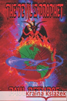 The Devil's Prophet Paul Dethroe 9781492910725 Createspace - książka