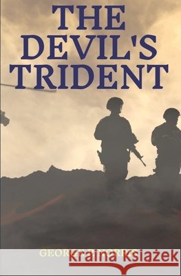 The Devil's Trident George Norris 9798781614509 Independently Published - książka