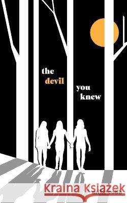 The Devil You Knew Mike Cobb   9780578371436 M G Cobb Books - książka