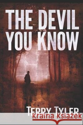 The Devil You Know Terry Tyler 9781078081504 Independently Published - książka