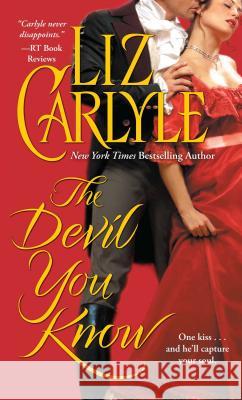 The Devil You Know Liz Carlyle 9781501102820 Gallery Books - książka