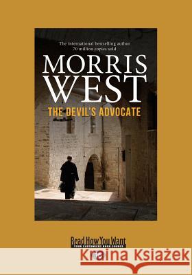 The Devil's Advocate (Large Print 16pt) Morris West 9781525256400 ReadHowYouWant - książka