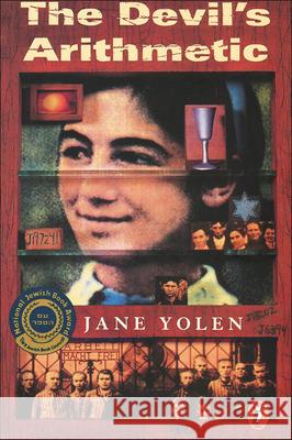 The Devil's Arithmetic Jane Yolen 9780833543356 Tandem Library - książka