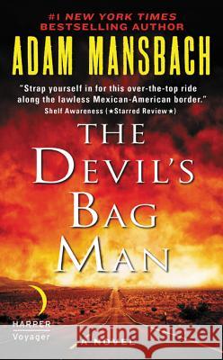 The Devil's Bag Man Adam Mansbach 9780062199690 Voyager - książka