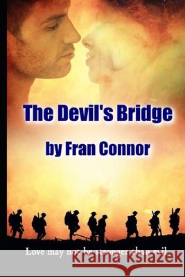 The Devil's Bridge Fran Connor 9781500791155 Createspace - książka
