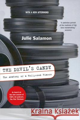 The Devil's Candy: The Anatomy Of A Hollywood Fiasco Julie Salamon 9780306811234 Hachette Books - książka