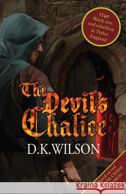 The Devil's Chalice D. K. Wilson 9788494489389 Madeglobal Publishing - książka
