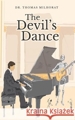 The Devil's Dance Thomas Milhorat 9781956896305 Book Vine Press - książka