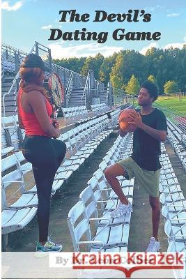 The Devil's Dating Game Leon Collier   9781948210164 Alpha Academic Press - książka