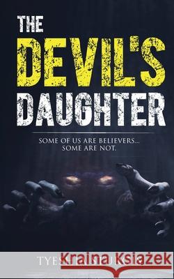 The Devil's Daughter Tyeshia Sturgis 9780578889382 Tyeshia Sturgis - książka
