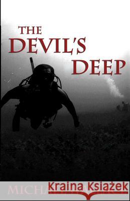 The Devil's Deep Michael Wallace 9781481927451 Createspace - książka