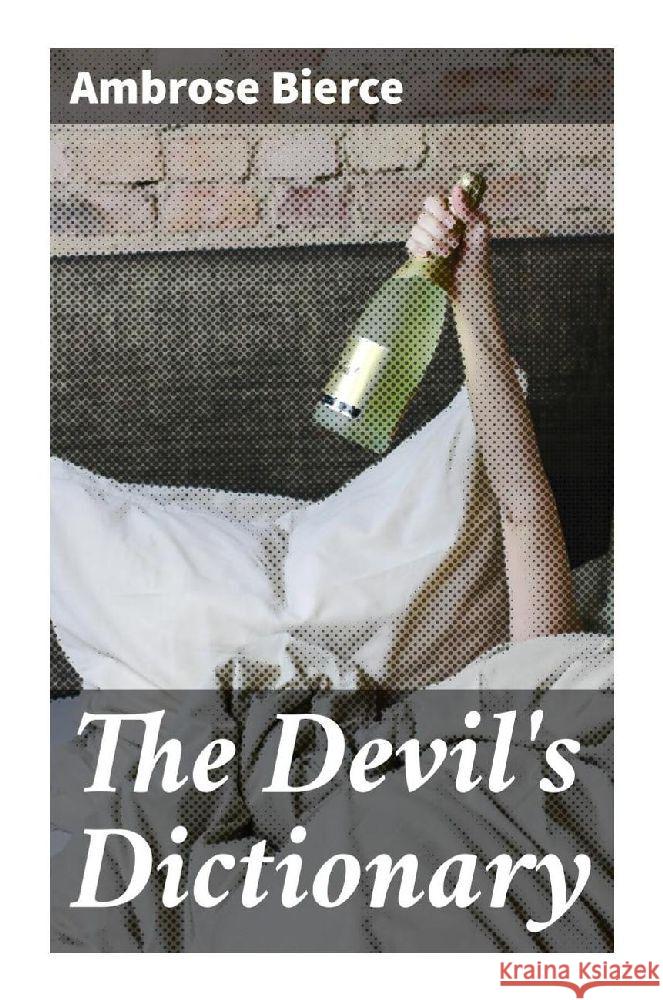 The Devil's Dictionary Bierce, Ambrose 9788027283545 Good Press - książka