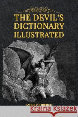 The Devil's Dictionary Illustrated Ambrose Bierce Gustave Dor 9782357287532 Alicia Editions - książka