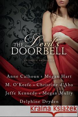 The Devil's Doorbell Jeffe Kennedy Anne Calhoun Megan Hart 9781977505309 Createspace Independent Publishing Platform - książka
