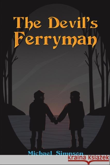 The Devil's Ferryman Michael Simpson 9781398493896 Austin Macauley Publishers - książka