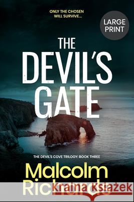 The Devil's Gate: Large Print Edition Malcolm Richards 9781914452086 Storm House Books - książka