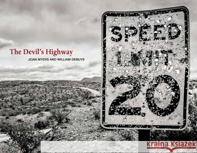 The Devil's Highway: On the Road in the American West Joan Myers William Debuys 9781953480156 Briscoe Ctr for Amer History Ut-Austin - książka