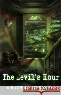 The Devil's Hour Raymond Esposito 9781496068880 Createspace - książka
