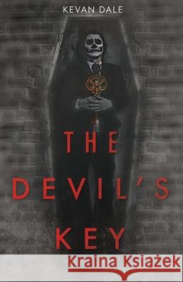 The Devil's Key Kevan Dale 9781732985360 Kevan Dale Fiction - książka