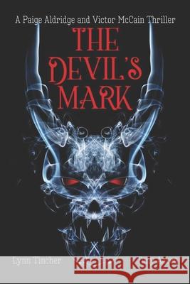 The Devil's Mark Lynn Tincher, Tony Acree 9781948374576 Hydra Publications - książka