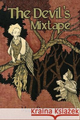 The Devil's Mixtape Borsellino Mary Borsellino 9798438064299 Independently published - książka